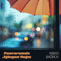 Abbas Bağırov Penceremde Ağlayan Yağış