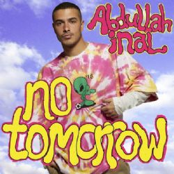 Abdullah İnal No Tomorrow