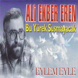 Ali Ekber Eren Eylem Eyle