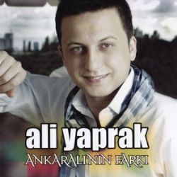 Ali Yaprak Ankaralının Farkı