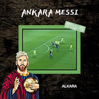 Alkara Ankara Messi