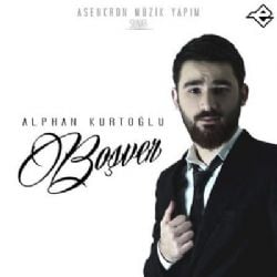 Alphan Kurtoğlu Boşver
