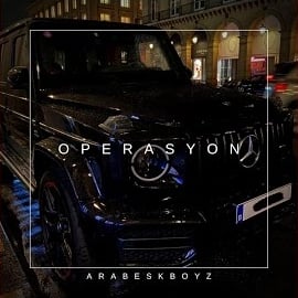 Arabesk Boyz Operasyon