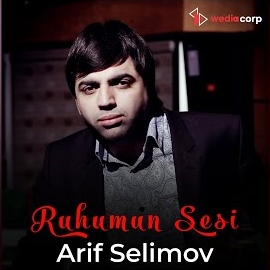 Arif Selimov Ruhumun Sesi