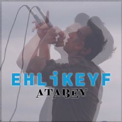 Atabey Ehlikeyf