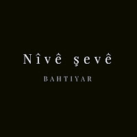 Bahtiyar Nive Şeve