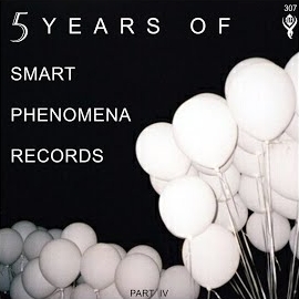 Berkay Duman 5 Years Of Smart Phenomena Records