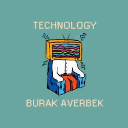 Burak Averbek Technology