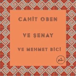 Cahit Oben Anytime