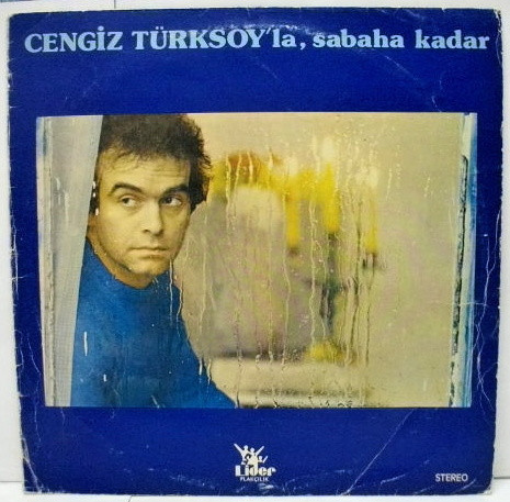 Cengiz Türksoy Sabaha Kadar