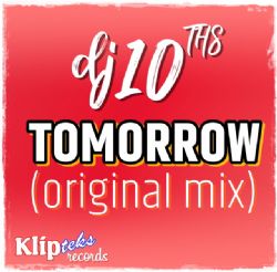DJ 10Ths Tomorrow