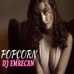 DJ Emrecan Popcorn