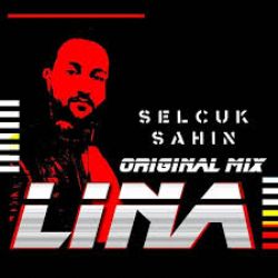 DJ Selçuk Şahin Lina