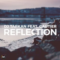 DJ Tarkan Reflection
