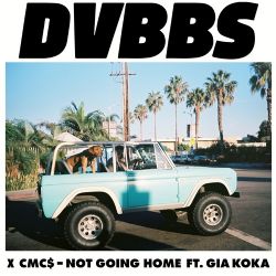 DVBBS Not Going Home
