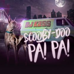 Dj Kass Scooby Doo Pa Pa