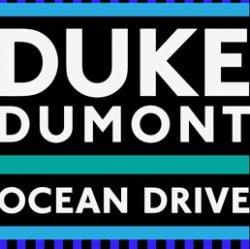 Duke Dumont Ocean Drive