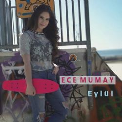 Ece Mumay Eylül