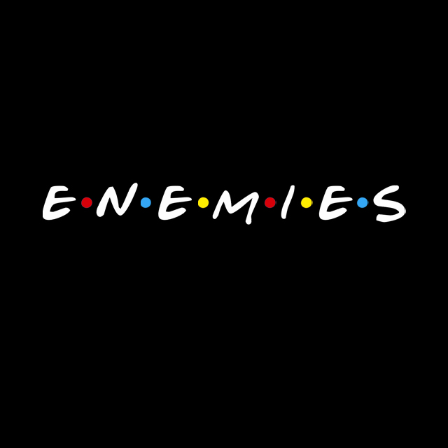 Enemies