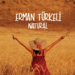 Erman Türkeli Natural