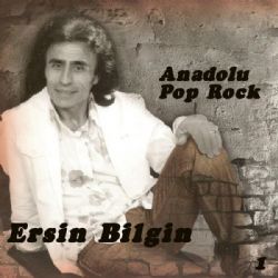 Ersin Bilgin Anadolu Pop Rock Vol 1
