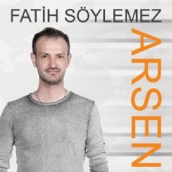 Fatih Söylemez Arsen