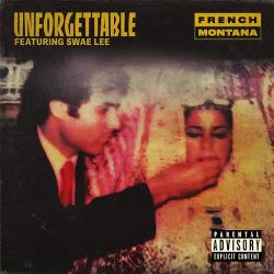 French Montana Unforgettable