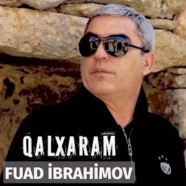 Fuad İbrahimov Qalxaram