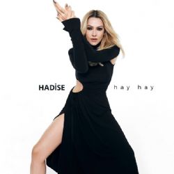 Hadise Hay Hay
