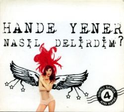Hande Yener Nasıl Delirdim