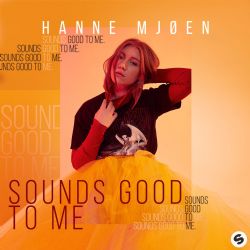 Hanne Mjoen Sounds Good To Me