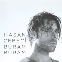 Hasan Cebeci Buram Buram