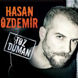 Hasan Özdemir Toz Duman