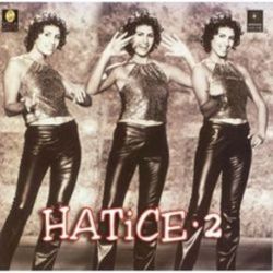 Hatice Hatice 2