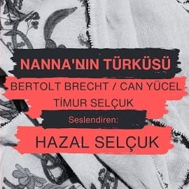 Hazal Selçuk Nannanın Türküsü