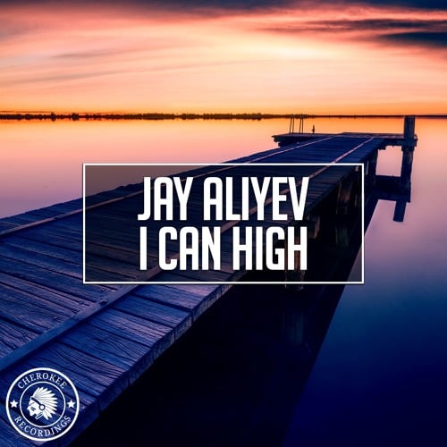 Jay Aliyev I Can High