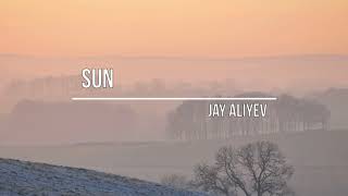 Jay Aliyev Sun