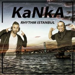 Kanka Rhythm Istanbul