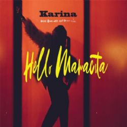 Karina Hello Mamacita