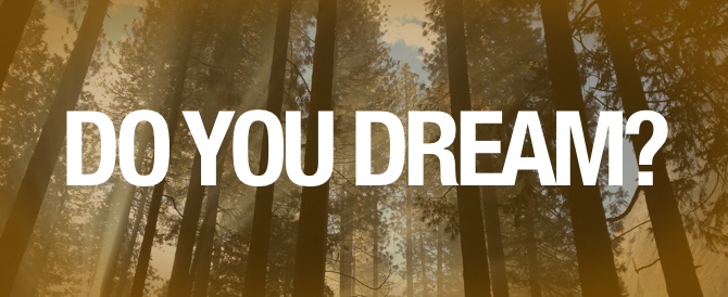 Do You Dream