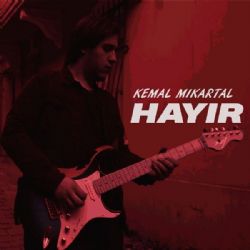 Kemal Mikartal Hayır
