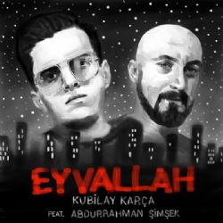 Kubilay Karça Eyvallah