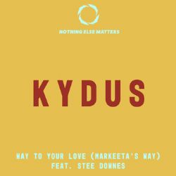 Kydus Way To Your Love