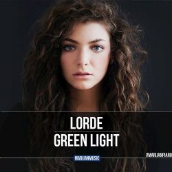 Lorde Green Light