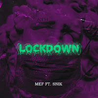 MEF Lockdown