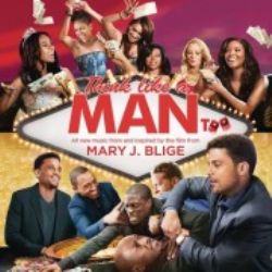 Mary J Blige Think Like A Man Too
