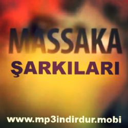 Massaka Massaka Şarkıları