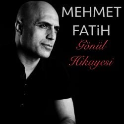 Mehmet Fatih Gönül Hikayesi