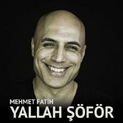 Mehmet Fatih Yallah Şöför