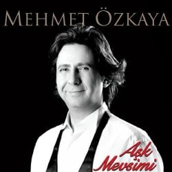 Mehmet Özkaya Aşk Mevsimi